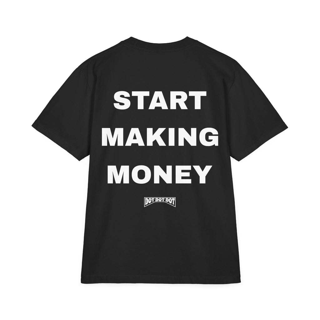 BOXY T-Shirt - Stop Making Excuses, Start Making Money